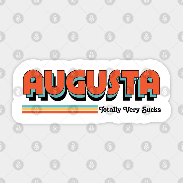 Augusta - Totally Very Sucks Sticker by Vansa Design